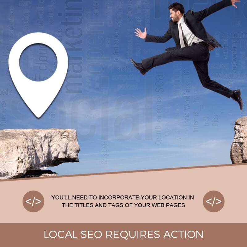Local SEO Requires Action