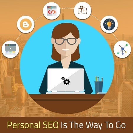 Personal SEO Is The Way To Go