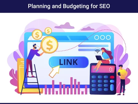 Planning and budgeting SEO